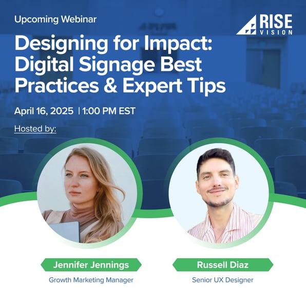 Designing for Impact: Digital Signage Best Practices & Expert Tips