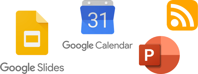 Google Slides Google Calendar Power Point RSS Ddigital Signage