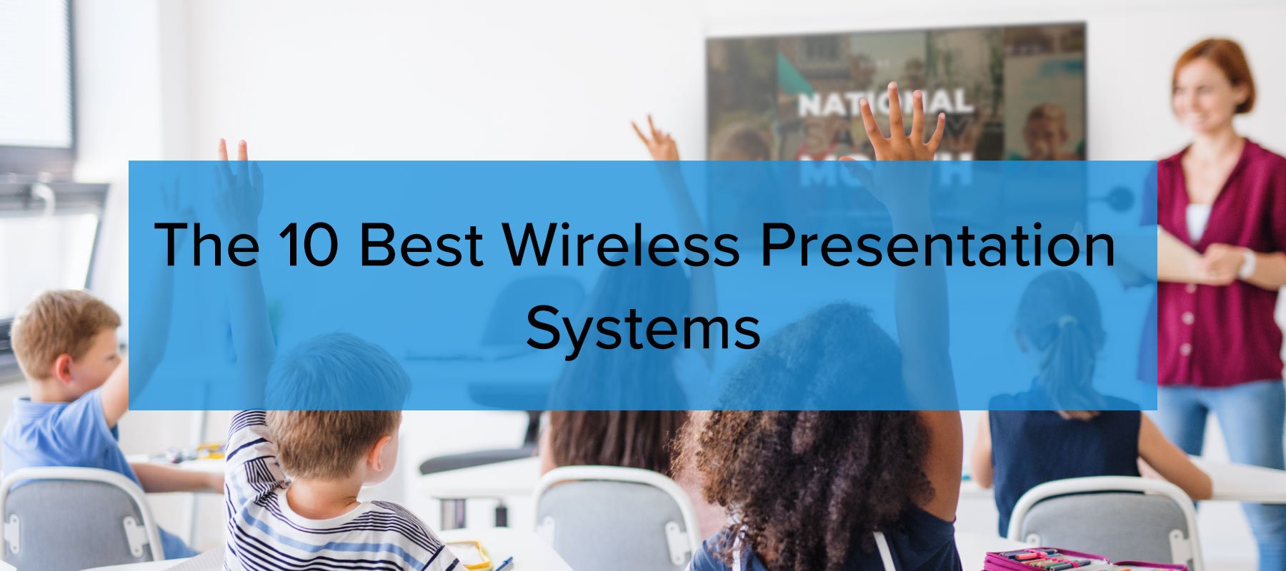 The 10 best wireless presentation systems